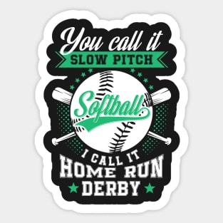 Slow Pitch Softball, Home Run Derby Sticker